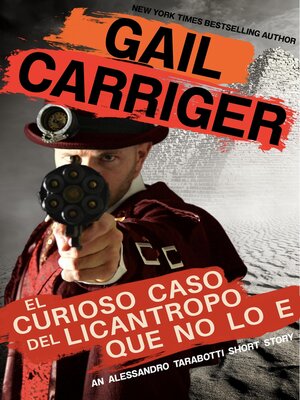 cover image of El Curioso Caso del Licantropo que no lo e
